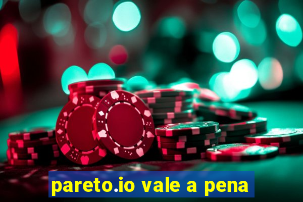 pareto.io vale a pena